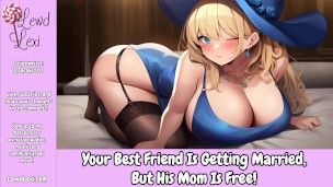 Your Best Friend’s Bachelor Party, But His MILF Mom Crashes It