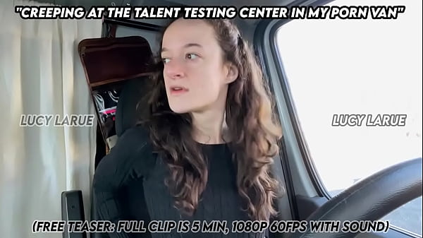 Dominant Creeping at Talent Testing Center in My Porn Van